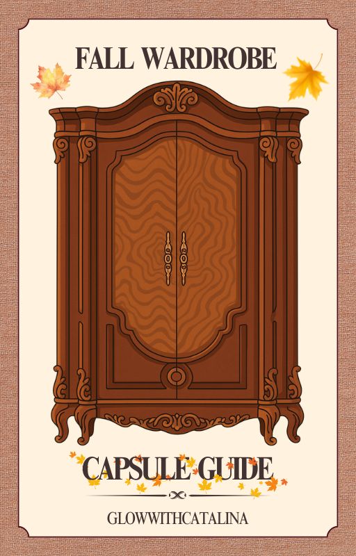 Fall Capsule Wardrobe Guide– Build a Stylish Closet with Confidence | Digital PDF