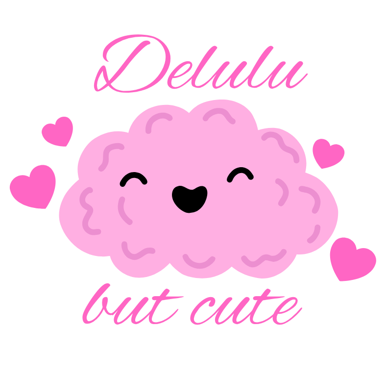 Cute Brain Decal - Delulu But Cute | Vinyl Stickers for Laptops, Water Bottles, Phone Cases, Home Decor, Gifts